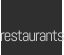 restaurants